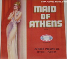 MAID OF ATHENS 1930s LABEL - SEVILLE, FLORIDA