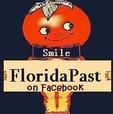 Click Smiley to Visit and Like FloridaPast.com on Facebook 