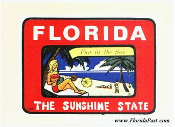FUN - SUN - BEACHES - PALMS - GIRLS - Go South Son, Go South to FloridaPast