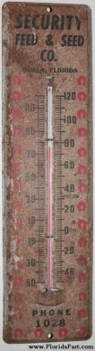 Great Piece of Ocala FloridaPast history. As found and as shown metal thermometer