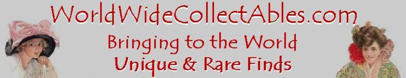 Click to visit WorldWideCollectAbles.com